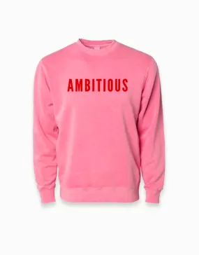 Ambitious Sweatshirt