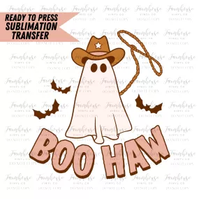 Boo Haw Ready to Press Sublimation Transfer Design